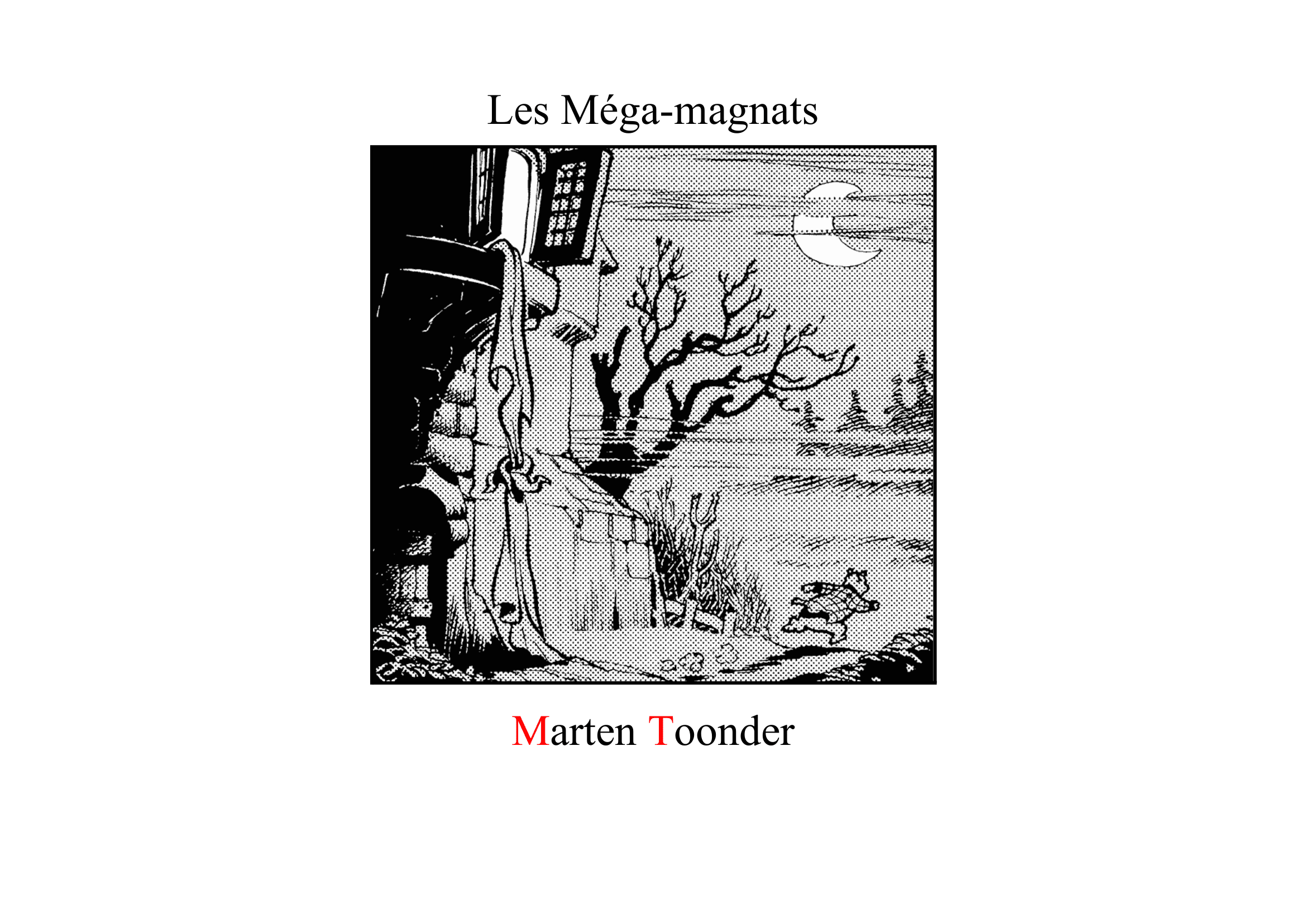 Les Méga-magnats-001